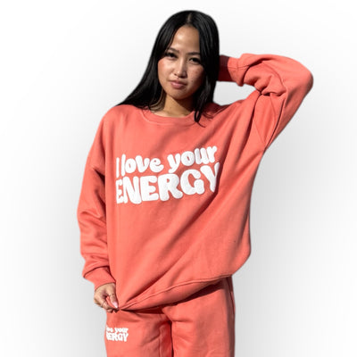 I Love Your Energy Sweatshirt - Orange